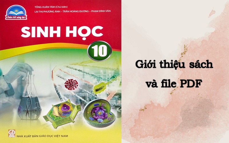 Giới thiệu SGK Sinh 10 Chân trời sáng tạo (Tải file PDF)